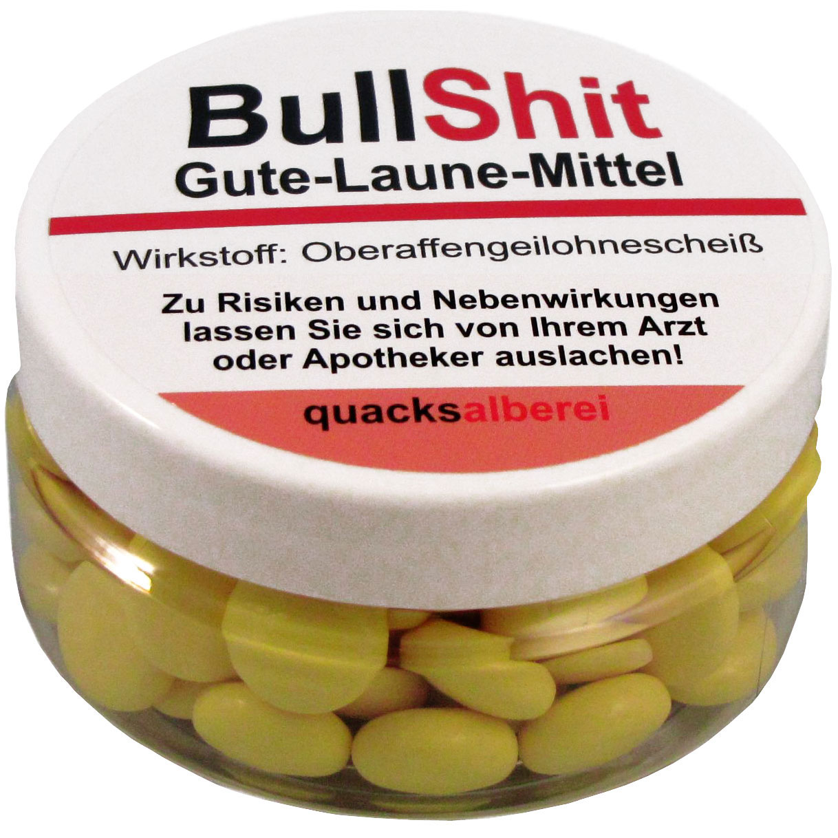 quacksalberei BullShit Gute-Laune-Mittel